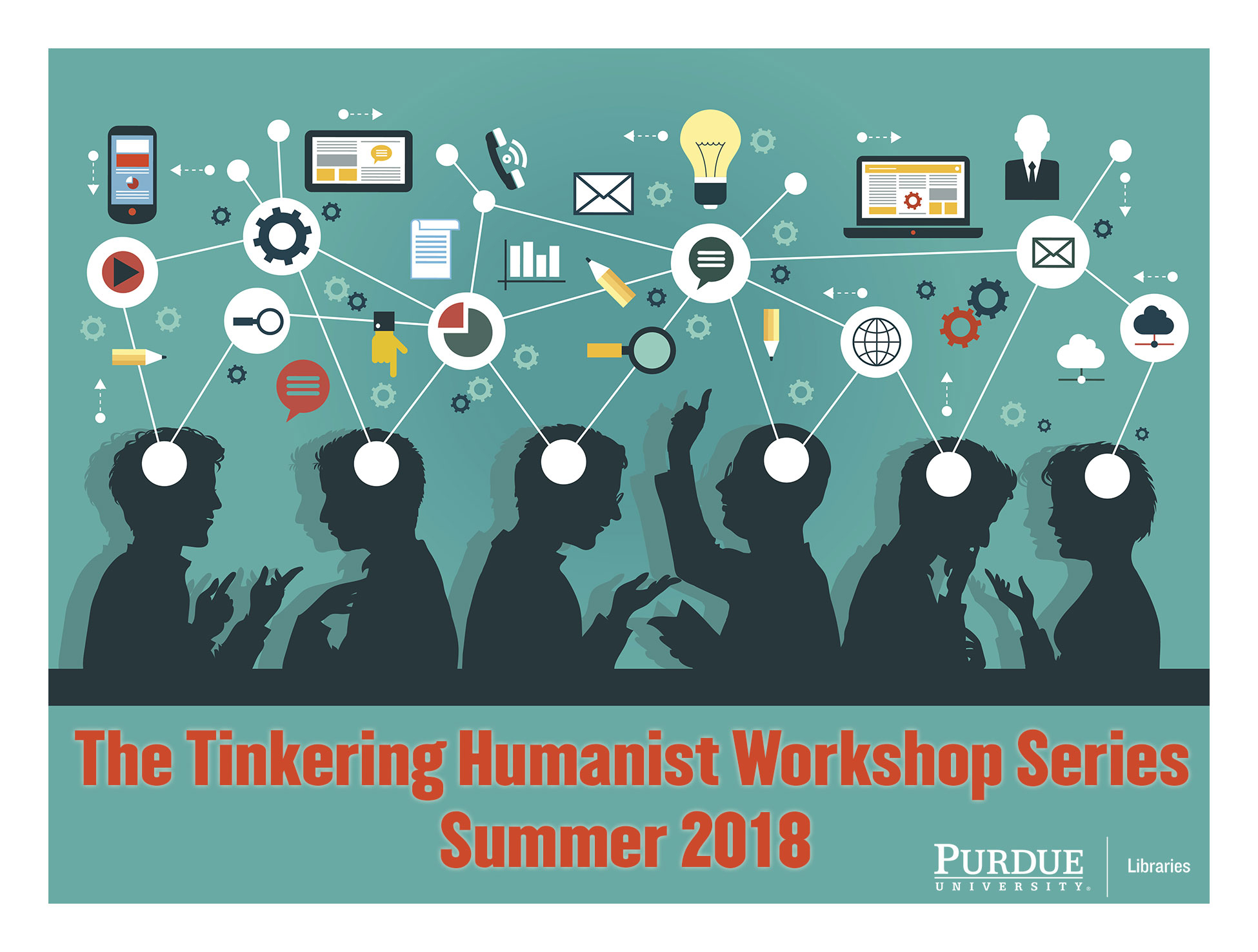 The Tinkering Humanist: A Digital Humanities Workshop Series Sponsored by Purdue Libraries